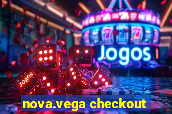 nova.vega checkout